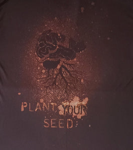 Plant Your Seed Bleach Dye