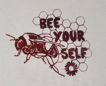 Load image into Gallery viewer, Bee Yourself Tshirt
