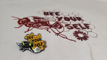 Load image into Gallery viewer, Bee Yourself Tshirt
